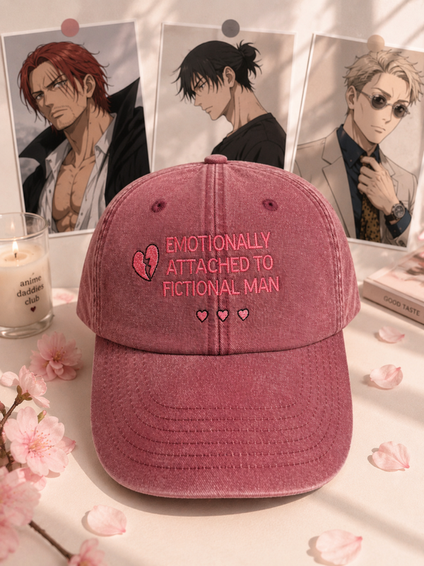 Emotionally Attached To Fictional Men Cap | Anime Embroidered Hat | Anime Girl Gift | Kawaii Streetwear | Otaku Fashion