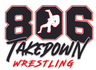 806 Takedown Wrestling