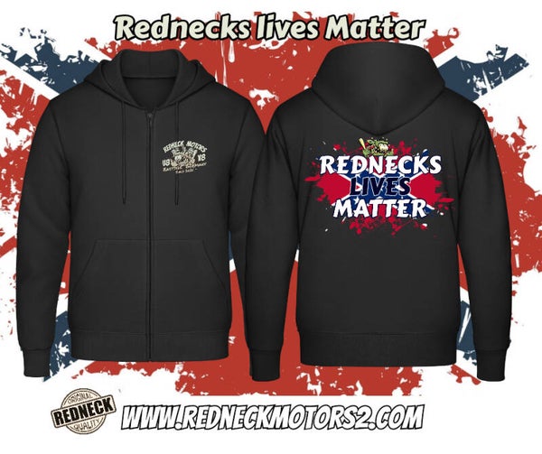 Sweatjacke -  Rednecks lives Matter