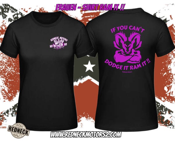 Shirt Frauen -Ram It !!!