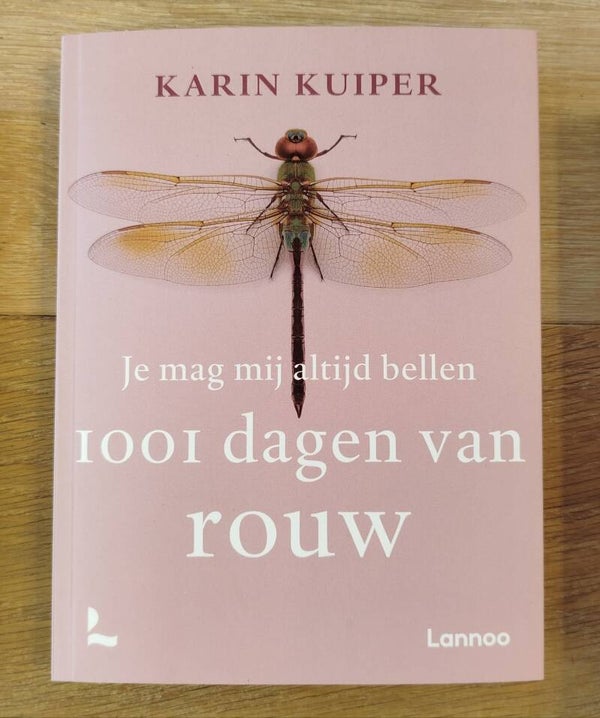 Je mag mij altijd bellen - 1001 dagen van rouw