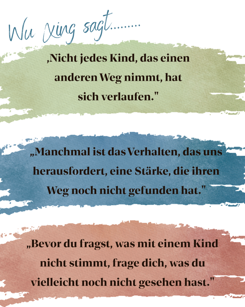 Drei Gedanken von Meister Wu Xing über Kinder, unterschiedliche Wege und die verborgenen Stärken hinter herausforderndem Verhalten.