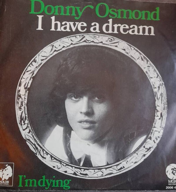 Donny Osmond, I have a dream