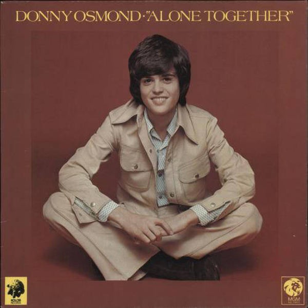 Donny Osmond , alone together