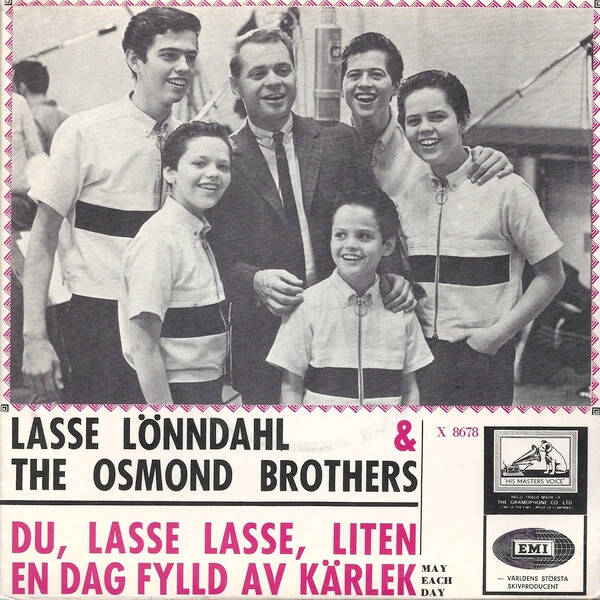 The Osmond brothers , du lasse lasse, liten