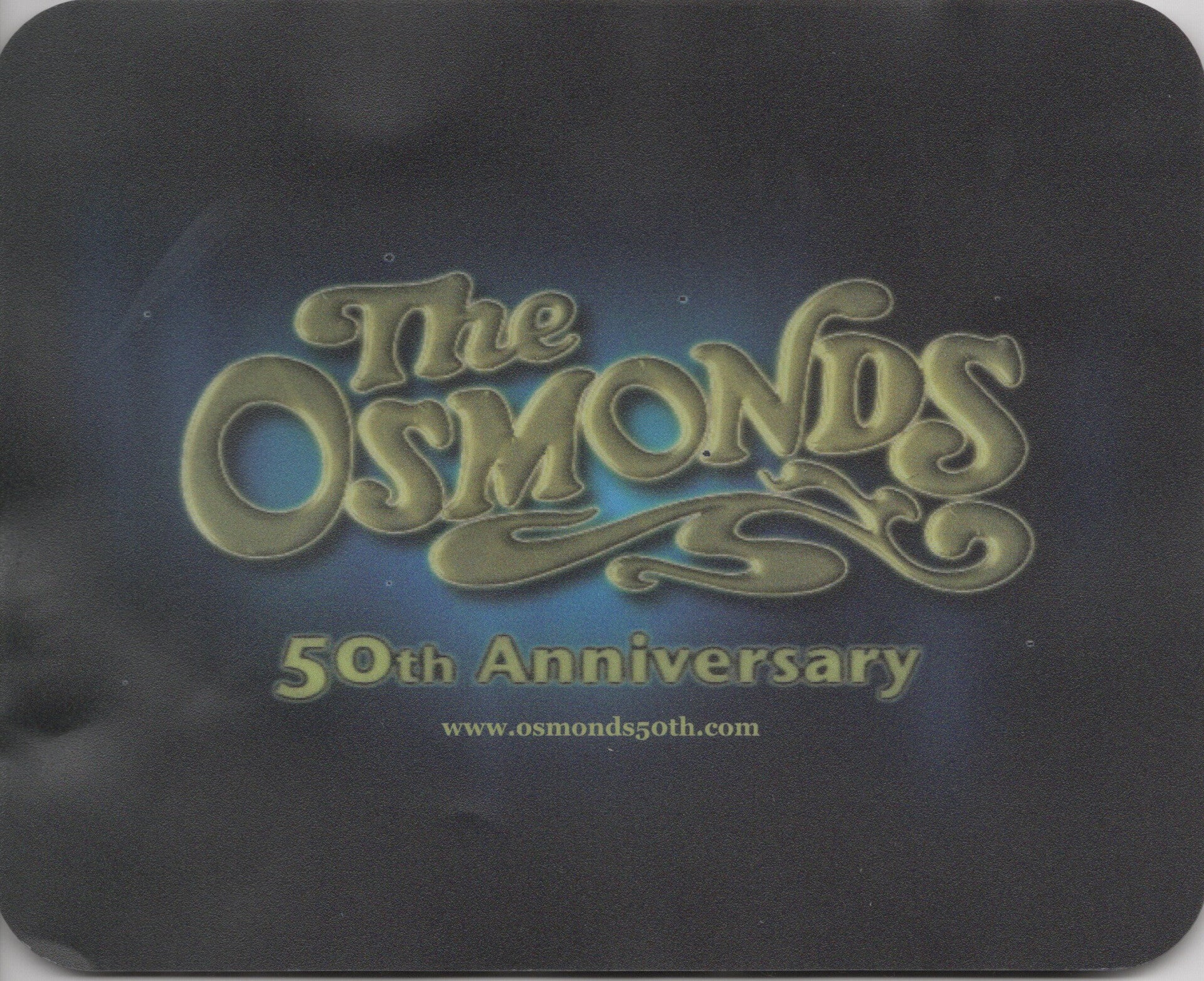 the Osmonds 50th ann mousepad