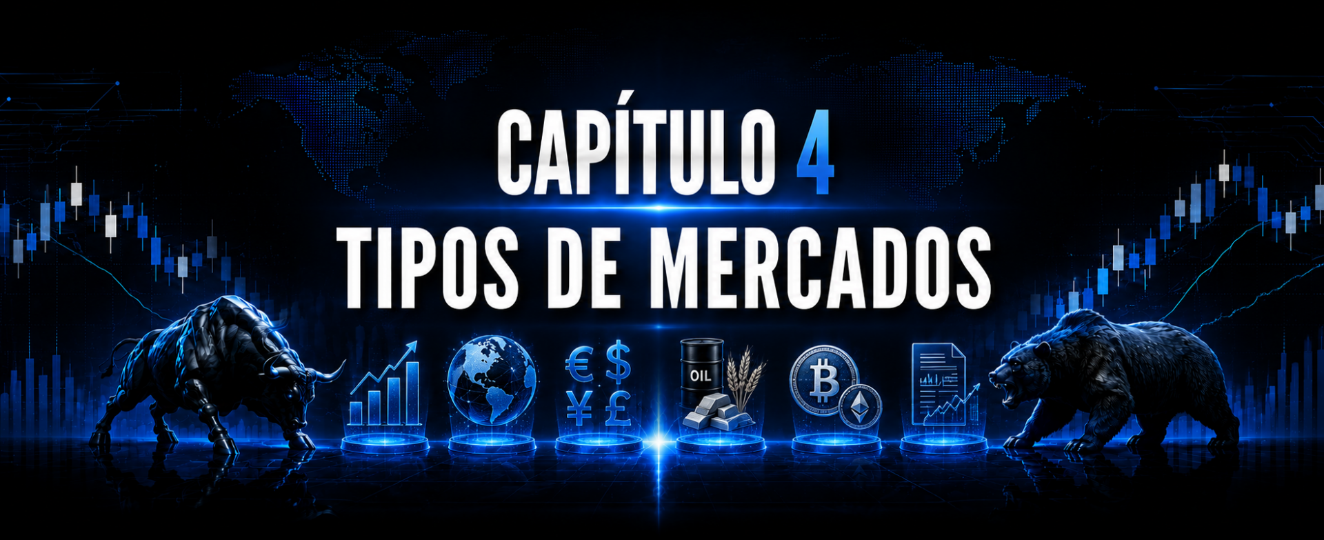 CAPÍTULO 4 TIPOS DE MERCADOS TRADERJDR COIN MALAGA ANDALUCIA GRATIS