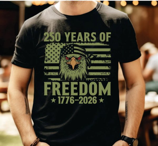 250 Years of Freedom DTF Print