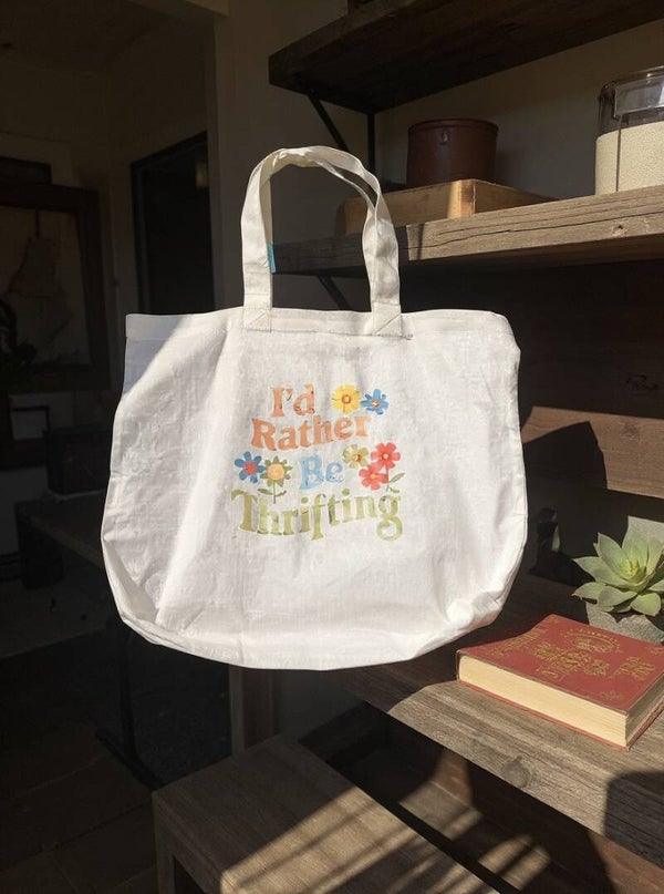 I'd Rather Be Thrifting Tote