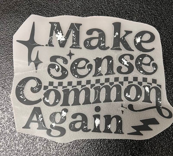 Make Sense Common Again Print