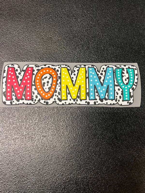 Bright Dalmation MOMMY Print