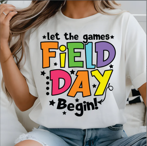 Let The Field Day Games Begin DTF Print