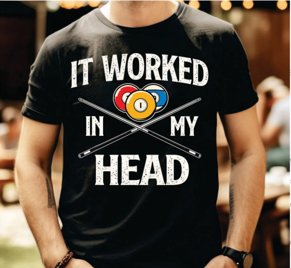 It Worked In My Head DTF Print
