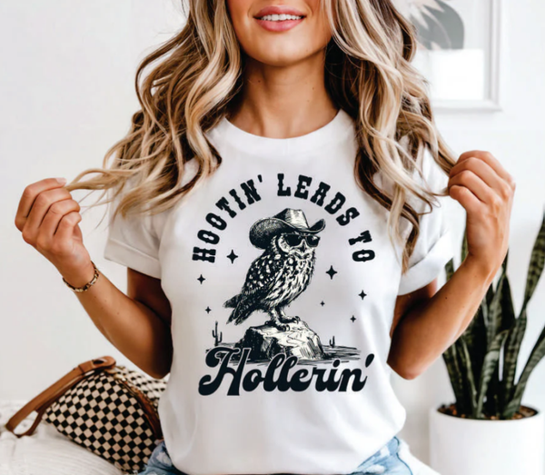 Hootin' Leads To Hollerin' DTF Print