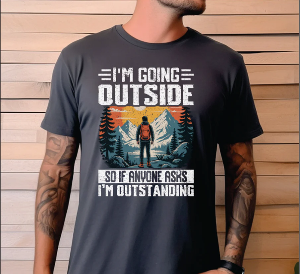 I'm Outstanding DTF Print