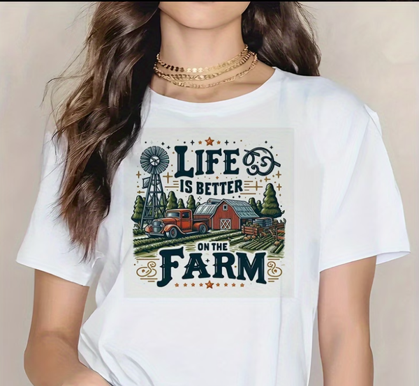 Life Is Better On The Farm DTF Print