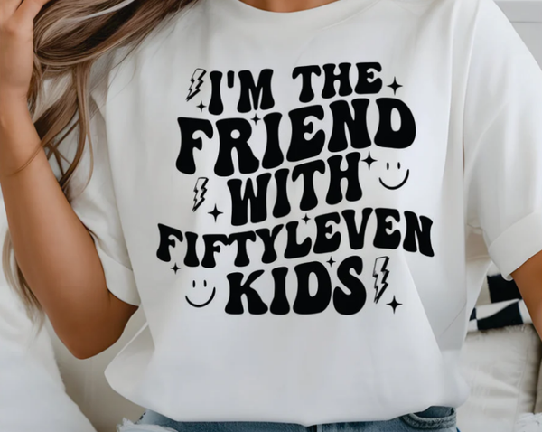 I'm The Friend With Fiftyeleven Kids Print