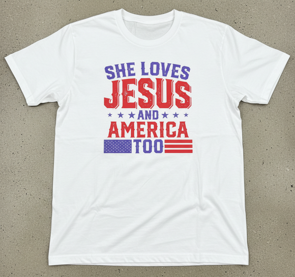 She Loves Jesus And America Too DTF Print