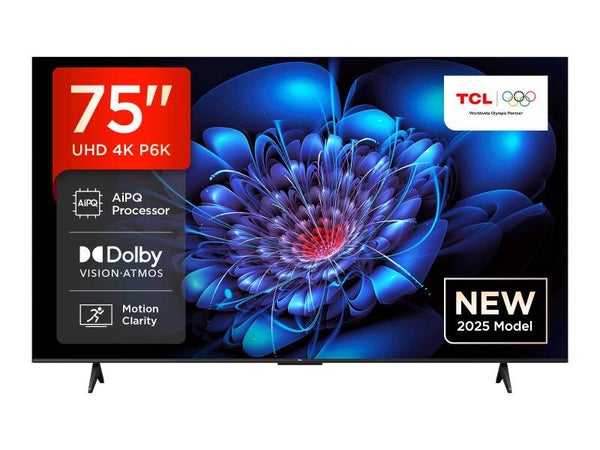 TCL 75P6K 75" 4K HDR10+ 120HZ GOOGLE TV – NEW 2025-26