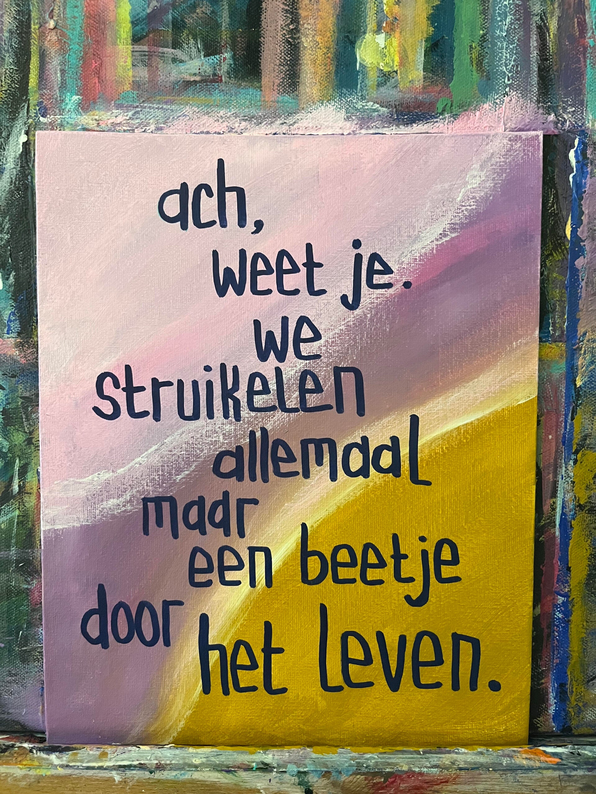 Ach, weet je