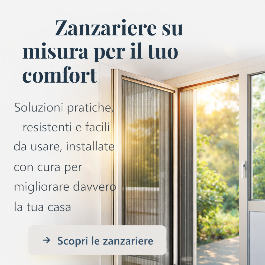 Zanzariere su misura installate a regola d’arte per proteggere la casa dagli insetti e migliorare il comfort quotidiano