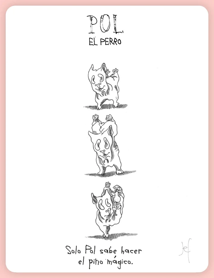 Solo Pol sabe hacer el pino mágico.