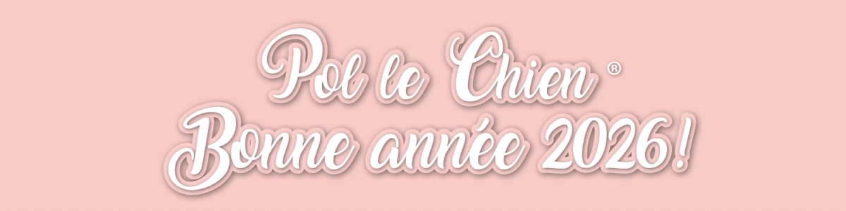 Le strip de la semaine de Pol le Chien®