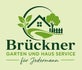 Brückner Gatren und Haus Service für jedermann