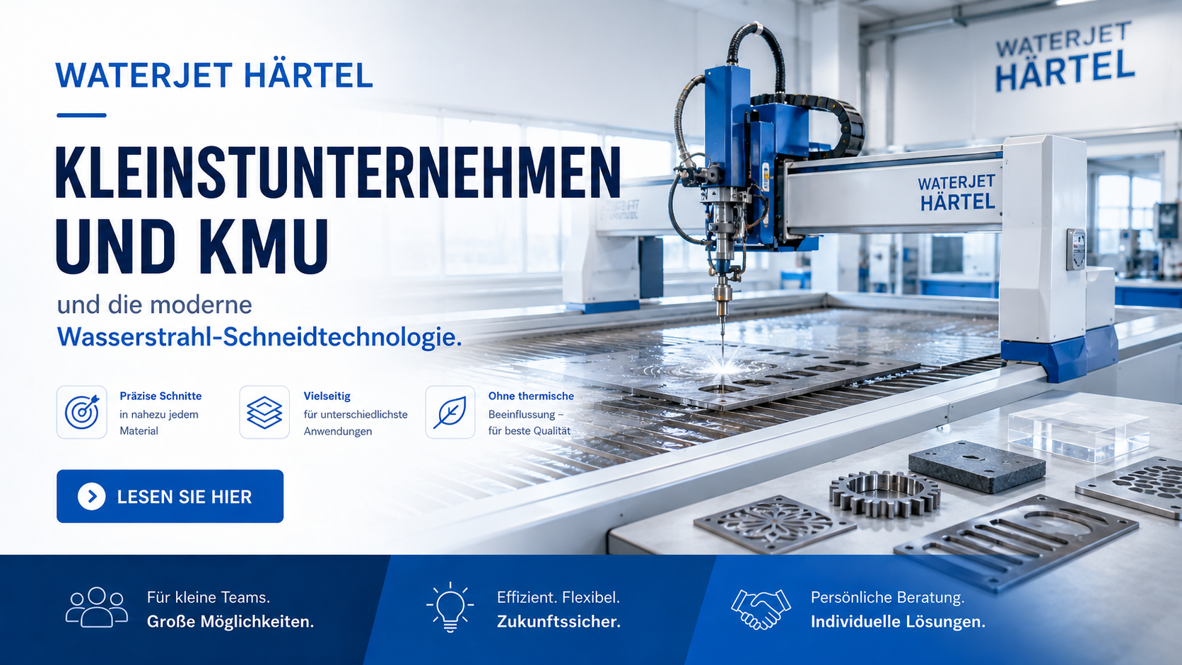 Kleinstunternehmen und KMU und die moderne Wasserstrahl-Schneidtechnologie von Waterjet Härtel