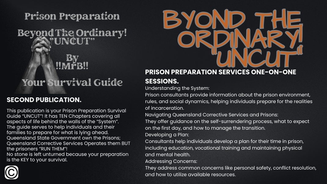 Marius Anton Ackerman Byond The Ordinary "UNCUT" Prison Preparation Book. www.mariusantonackerman.com Store and Publications.