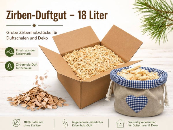 Zirben-Duftgut – 18 Liter für Duftschalen und Deko