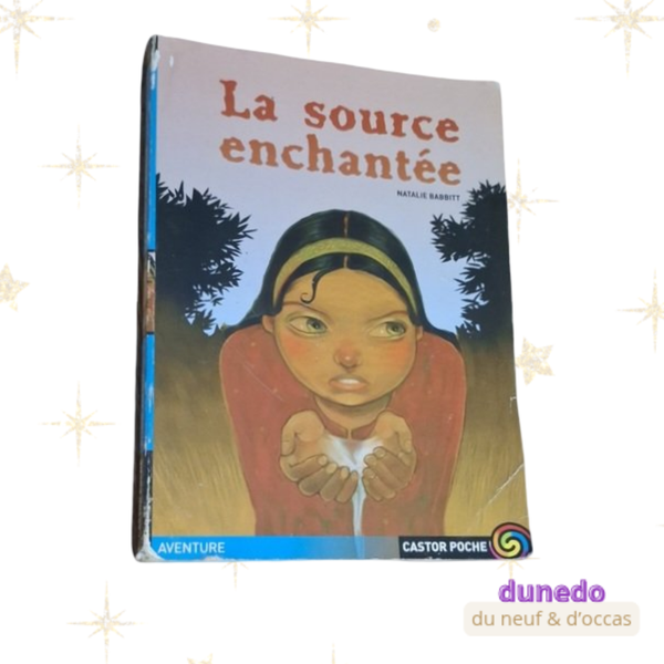 La source enchantée