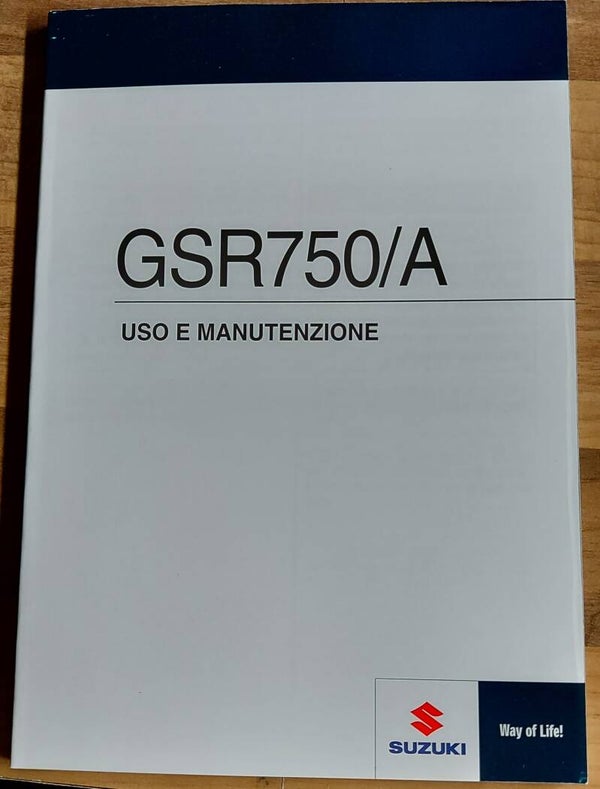 Uso E manutenzione - 9901108J6501E - GSR750/A
