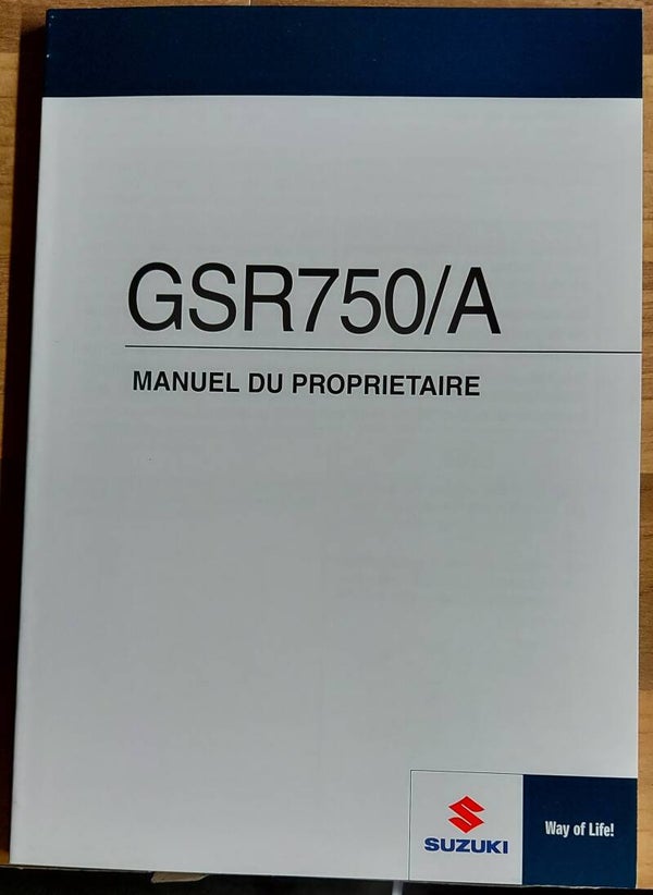Manuel du proprietaire - 9901108J6501F - GSR750/A