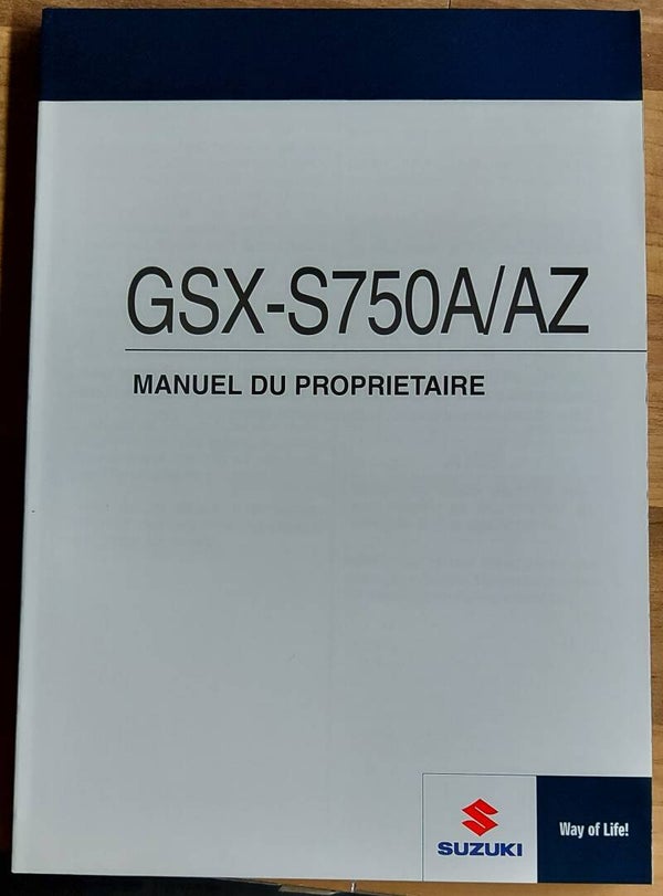 Manuel du proprietaire - 9901113K5001F - GSX-S750A/AZ