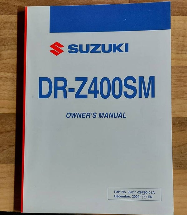 Owner's manual - 9901129F9001A - DRZ400SM