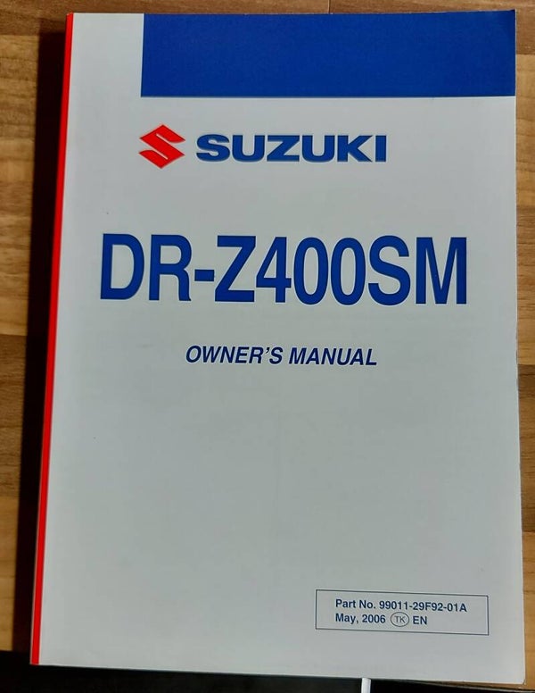 Owner's manual - 9901129F9201A - DRZ400SM