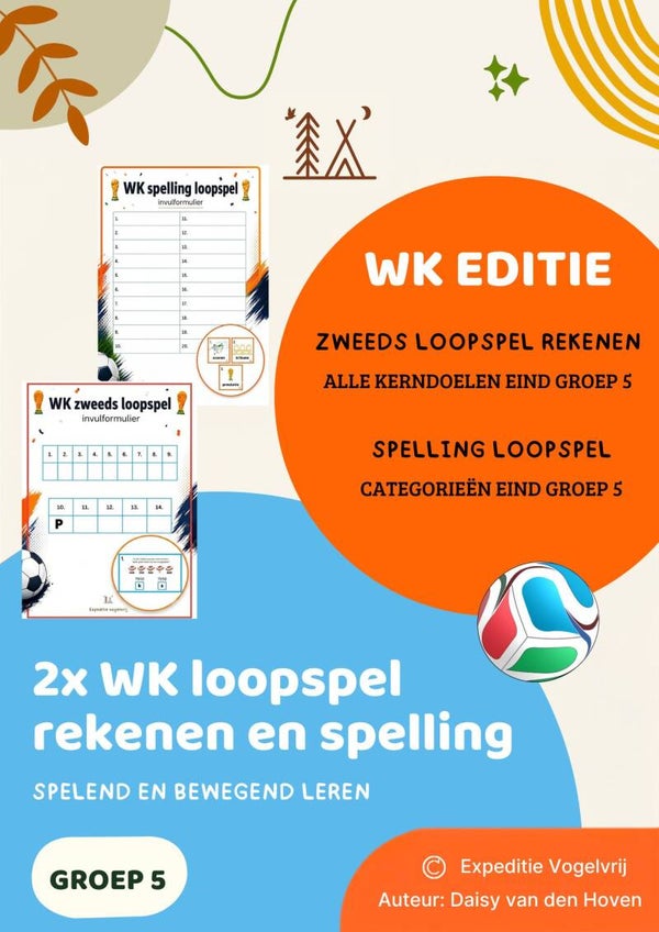 WK 2x loopspel groep 5 rekenen en spelling