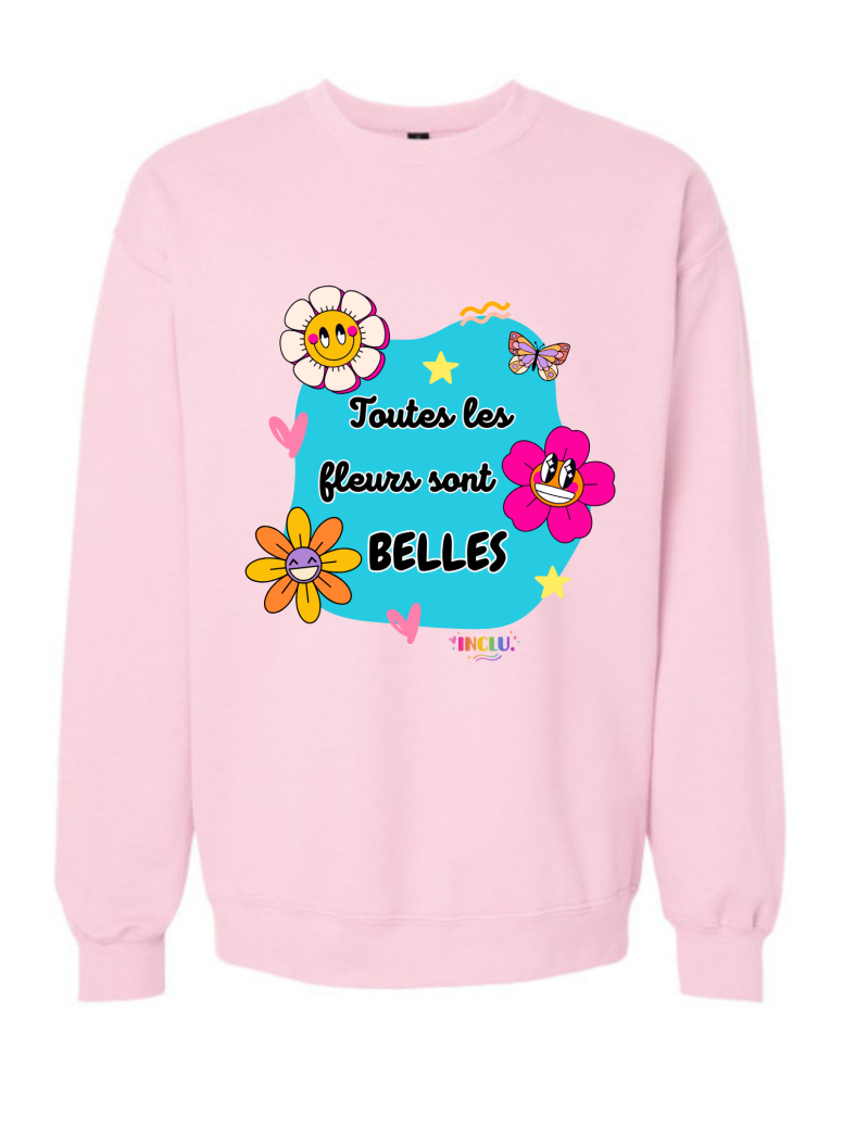 Crewneck Rose TOUTES LES FLEURS SONT BELLES , devant