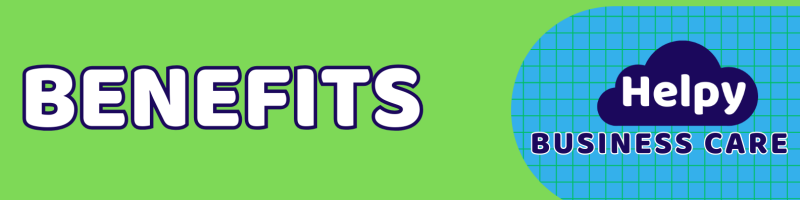 Helpy Business Care Benefits