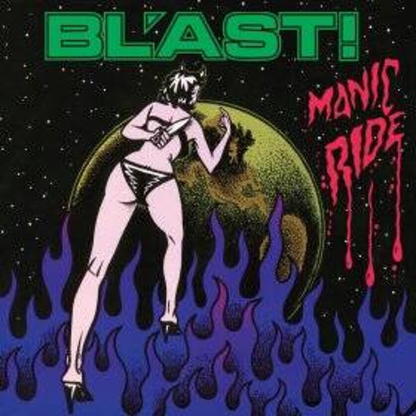 Bl'ast! : Take the manic ride lp