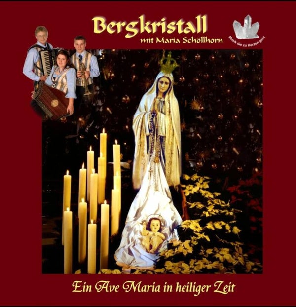 CD 3: „Ein Ave Maria in heiliger Zeit“