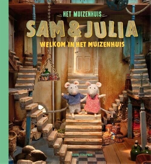 Sam en Julia Welkom in het muizenhuis