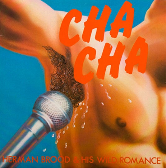 Heman Brood & wild romance -Cha cha - Rock & roll /  rock