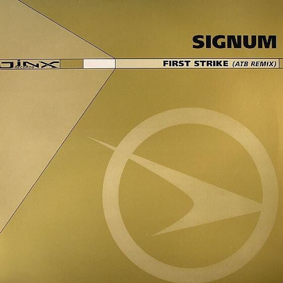 LP 12 INCH Signum – First Strike -45 -Netherlands  Dec 2003  Electronic  Trance
