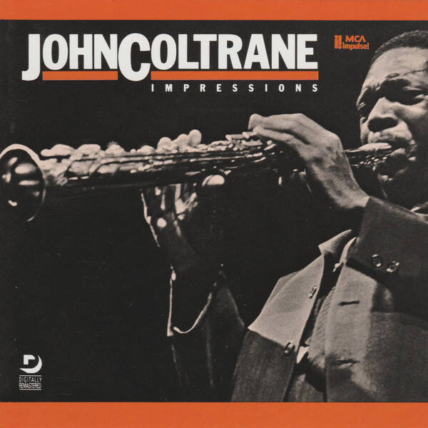 CD John  Coltrane - Impressions - Jazz / Hard / Bop