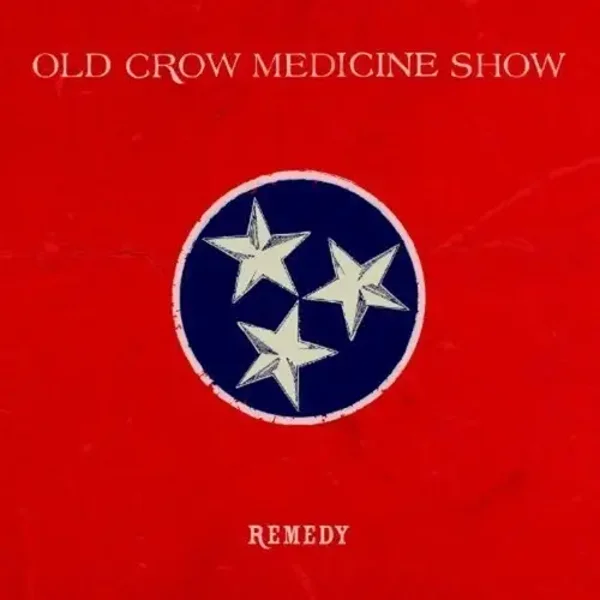 LP Old Crow Medicine Show - Remedy