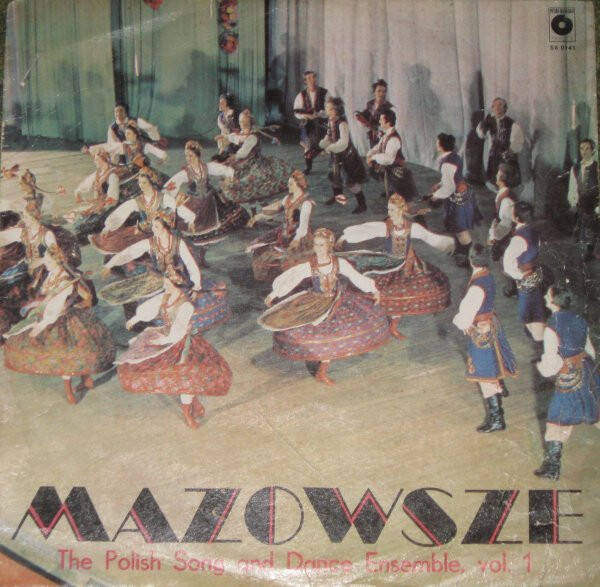 LP Mazowsze - The Polish Song And Dance Ensemble Vol. 1 - Folk