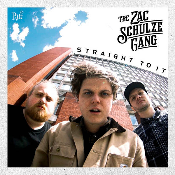LP The Zac Schulze Gang - Straight To It - Blues Rock
