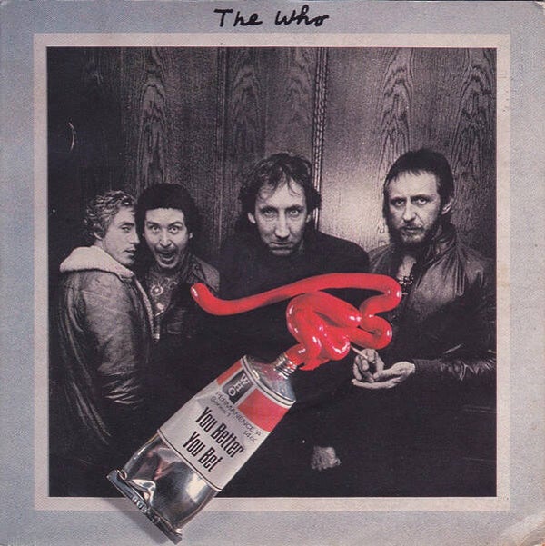 7'' The Who - You Better You Bet - Classic Rock